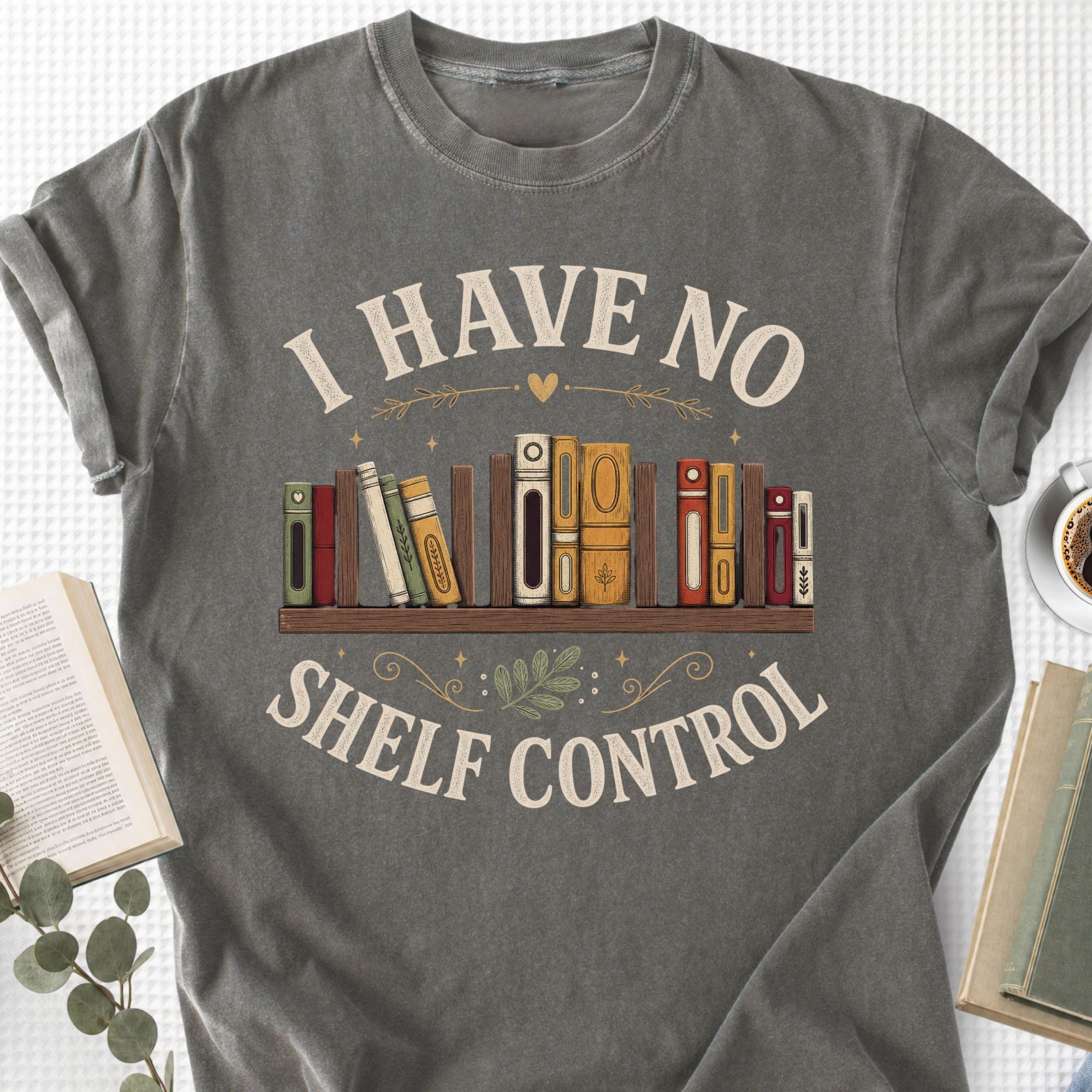 I Have No Shelf Control Unisex T-Shirt, Funny Book Lovers Shirt - Book Social Club