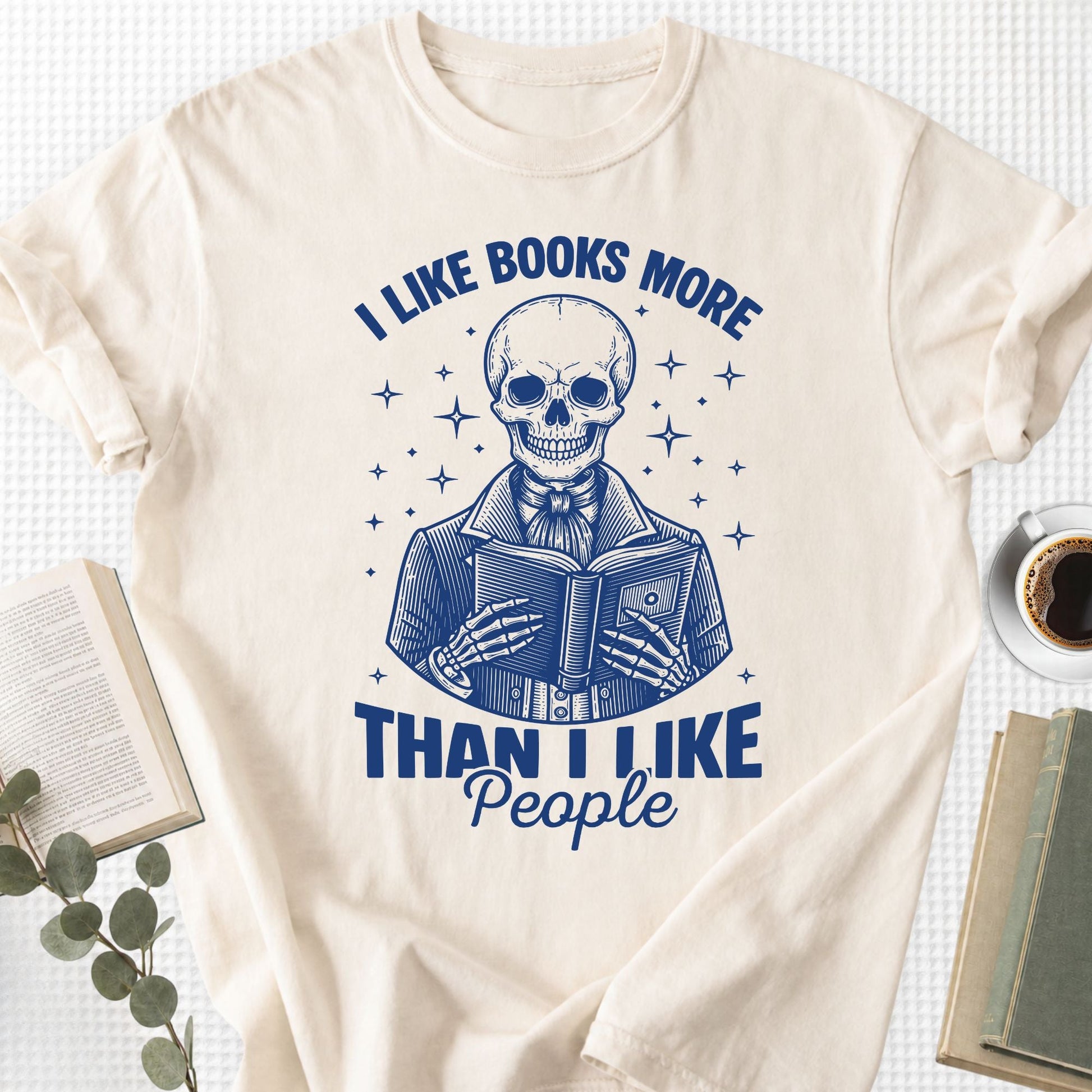I Like Books More Than I Like People Unisex T-Shirt - Book Social Club