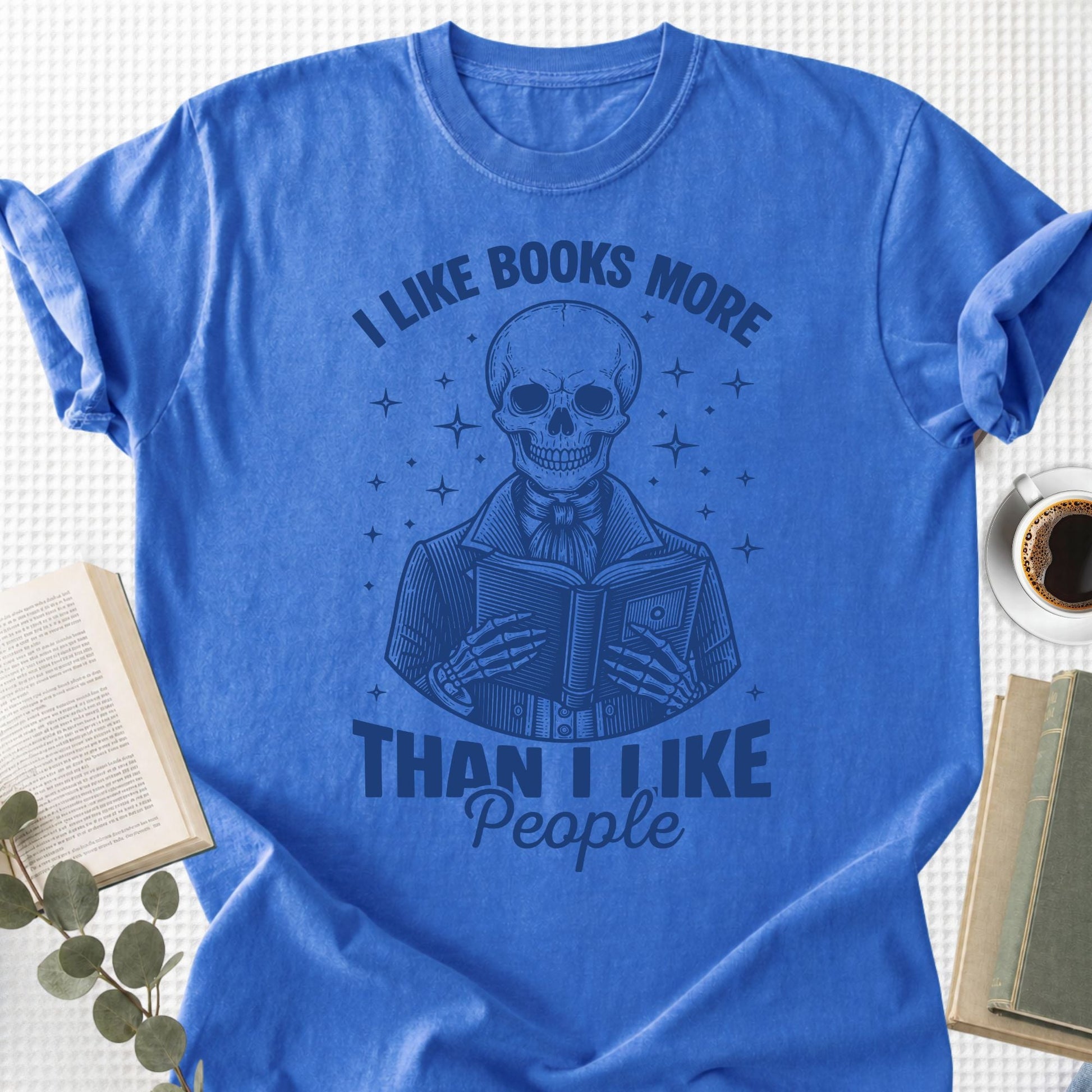 I Like Books More Than I Like People Unisex T-Shirt - Book Social Club