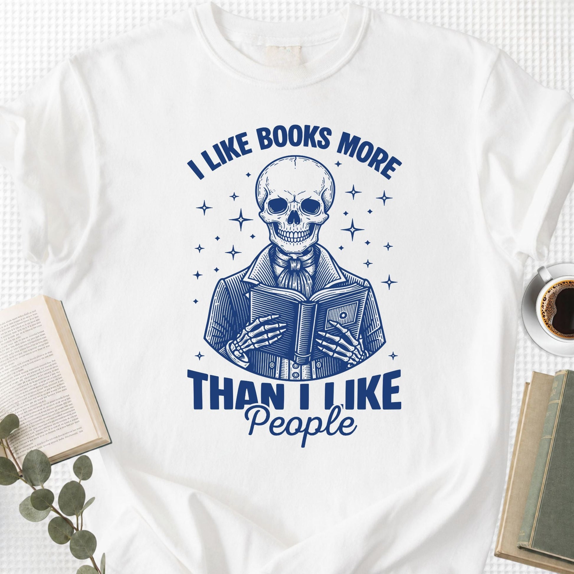 I Like Books More Than I Like People Unisex T-Shirt - Book Social Club