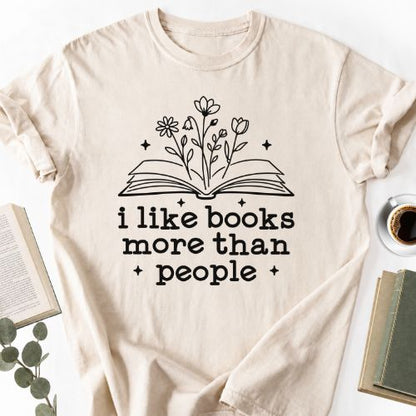 I Like Books More Than People Unisex T-Shirt, Book Lover Gift - Book Social Club