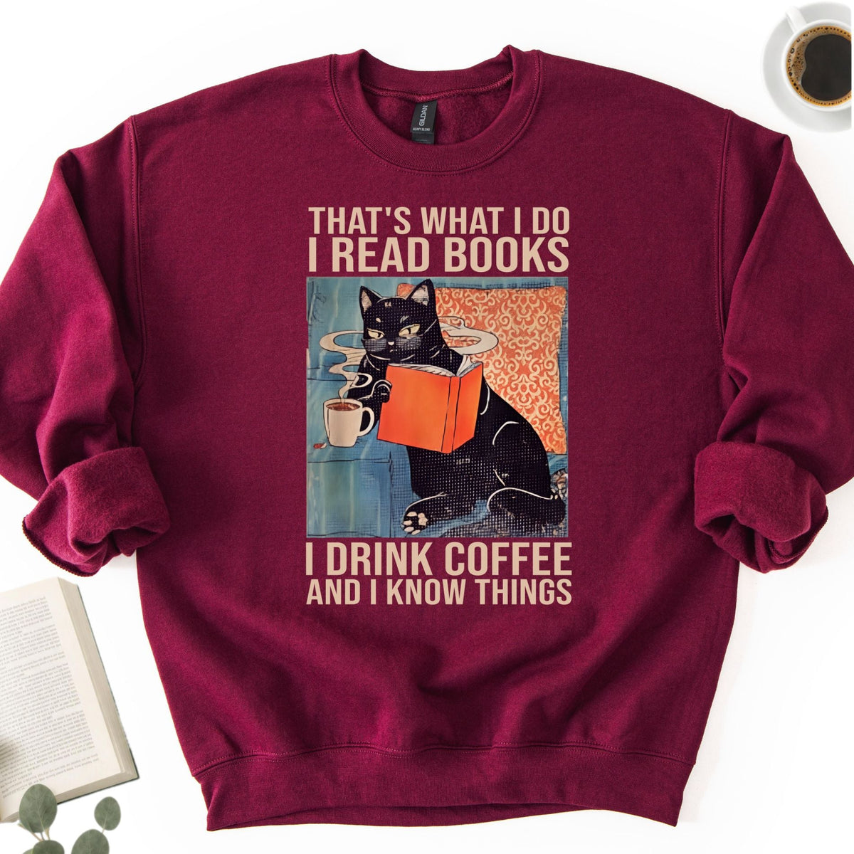 I Read Books I Drink Coffee And I know Things Unisex Sweatshirt - Book Social Club