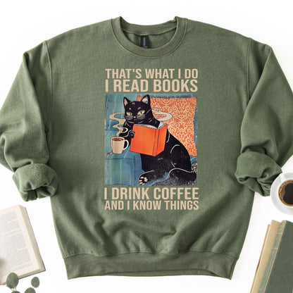 I Read Books I Drink Coffee And I know Things Unisex Sweatshirt - Book Social Club