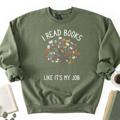 I Read Books Like It's My Job Unisex Sweatshirt - Book Social Club