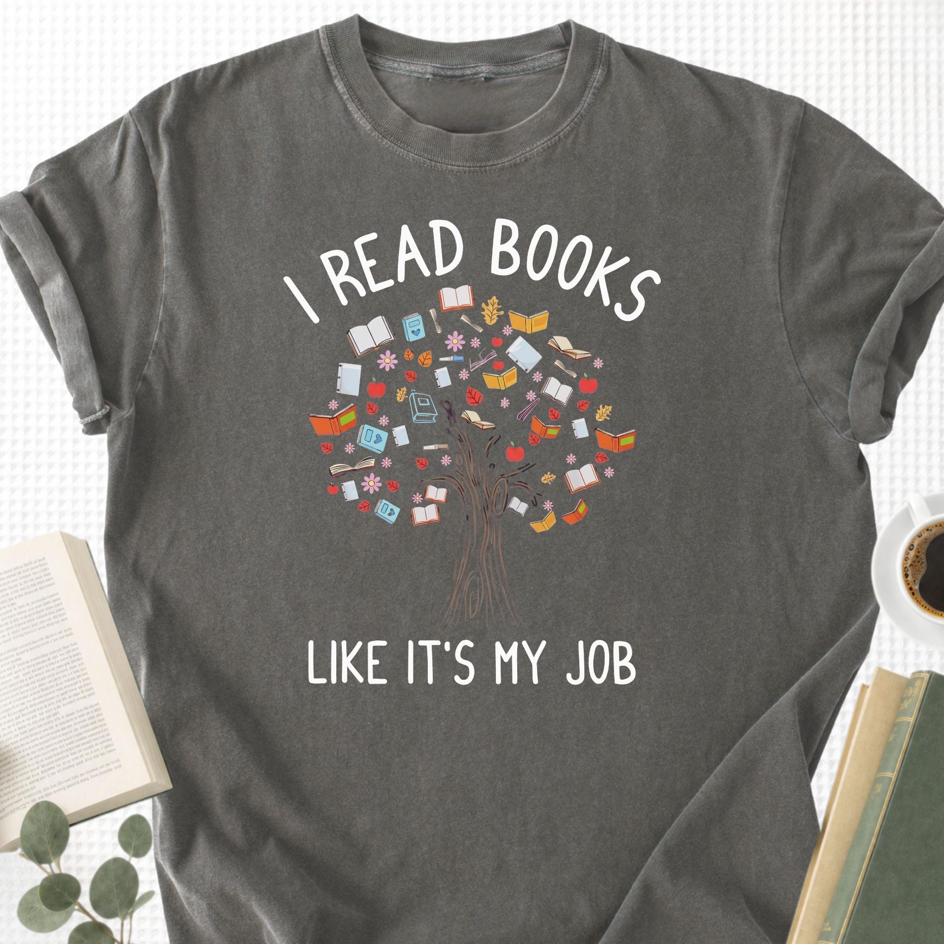 I Read Books Like It's My Job Unisex T-Shirt - Book Social Club