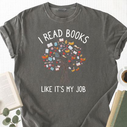 I Read Books Like It's My Job Unisex T-Shirt - Book Social Club