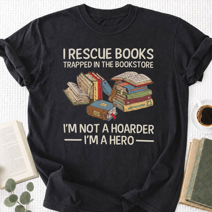 I Rescue Books Trapped in the Bookstore Unisex T-Shirt - Book Social Club