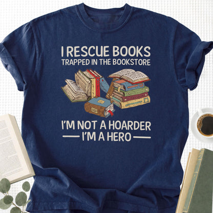 I Rescue Books Trapped in the Bookstore Unisex T-Shirt - Book Social Club