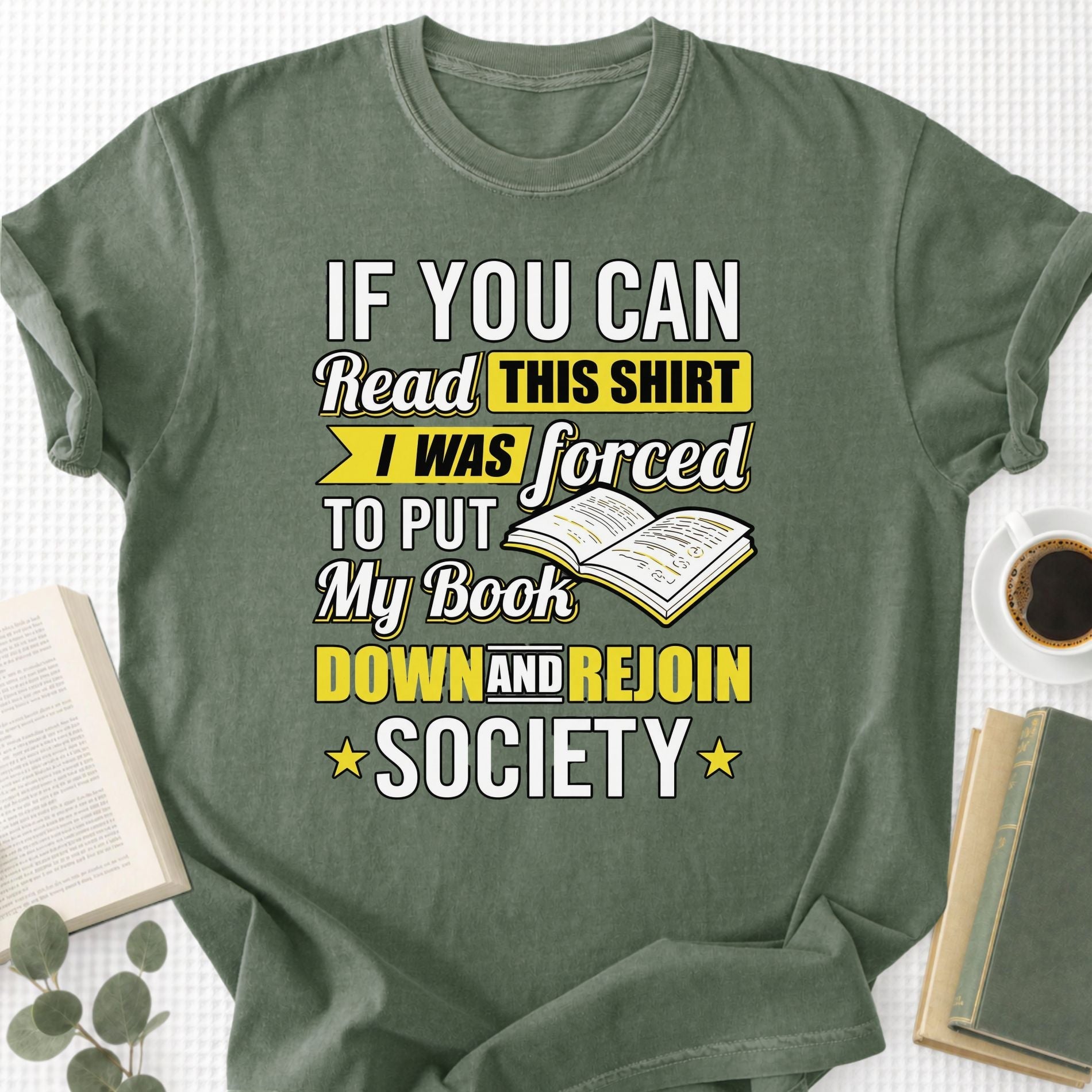 I Was Forced to Put My Book Down Unisex T-Shirt - Book Social Club