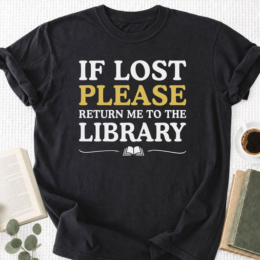If Lost Return Me to Library Unisex T-Shirt - Book Social Club