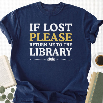 If Lost Return Me to Library Unisex T-Shirt - Book Social Club