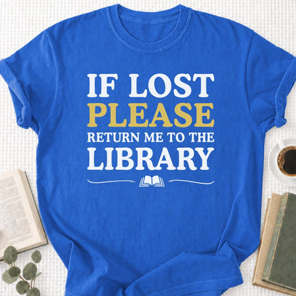 If Lost Return Me to Library Unisex T-Shirt - Book Social Club