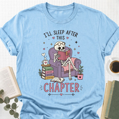 I'll Sleep After This Chapter Unisex T-Shirt - Book Social Club