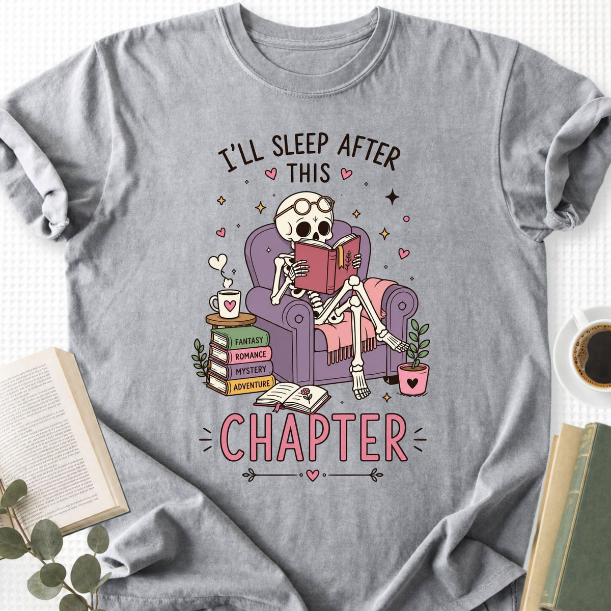 I'll Sleep After This Chapter Unisex T-Shirt - Book Social Club
