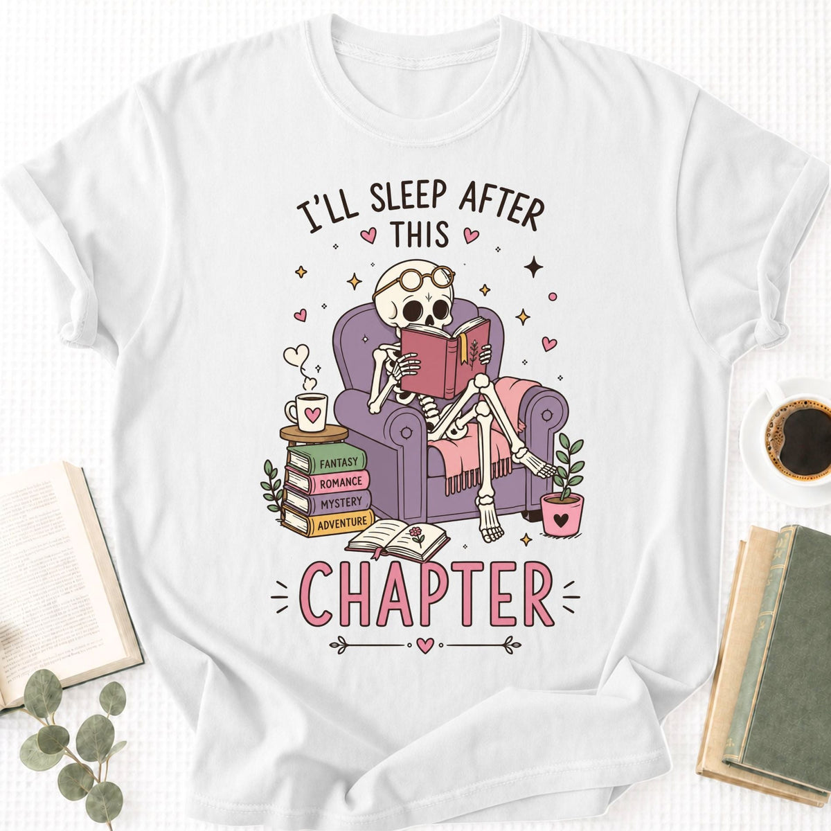 I'll Sleep After This Chapter Unisex T-Shirt - Book Social Club