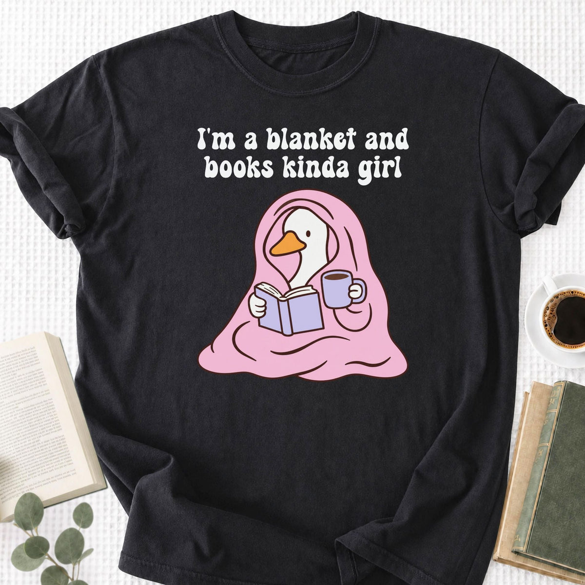 I'm A Blanket And Books Kinda Girl Unisex T-Shirt - Book Social Club