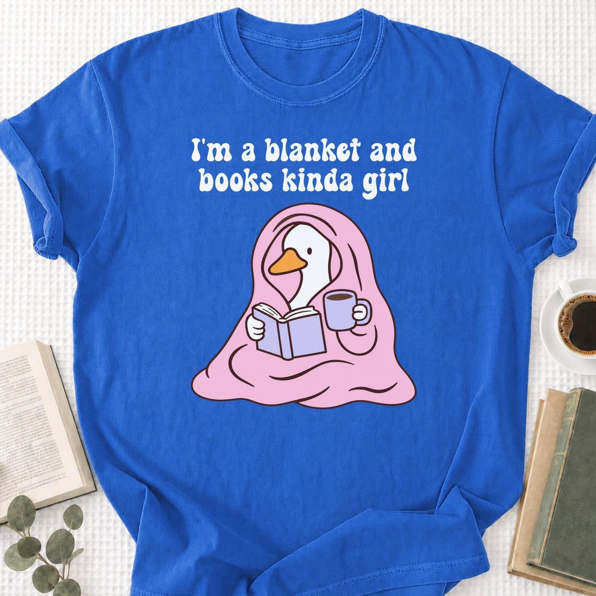 I'm A Blanket And Books Kinda Girl Unisex T-Shirt - Book Social Club