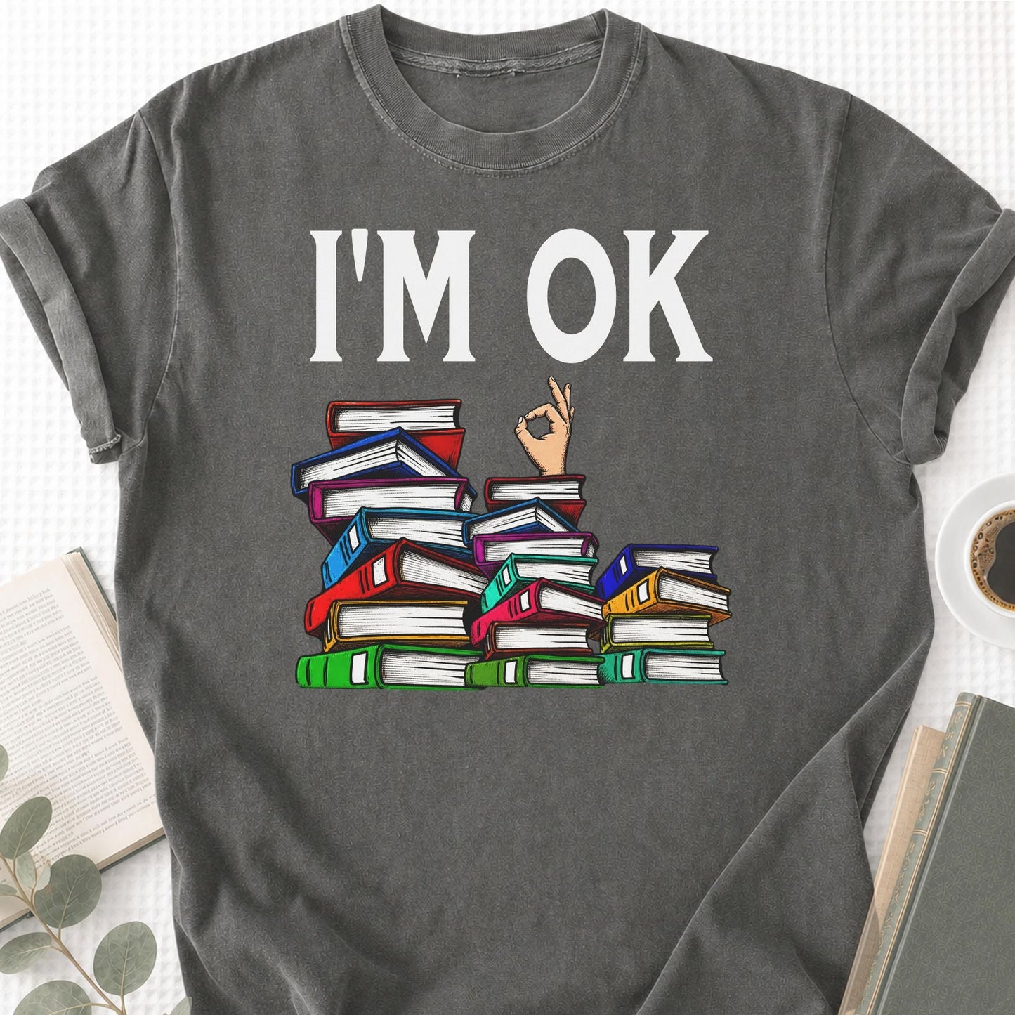 I'm Ok Unisex T-Shirt - Book Social Club