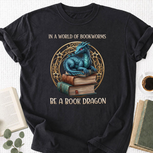 In A Word Of Bookworms Be A Book Dragon Unisex T-Shirt - Book Social Club