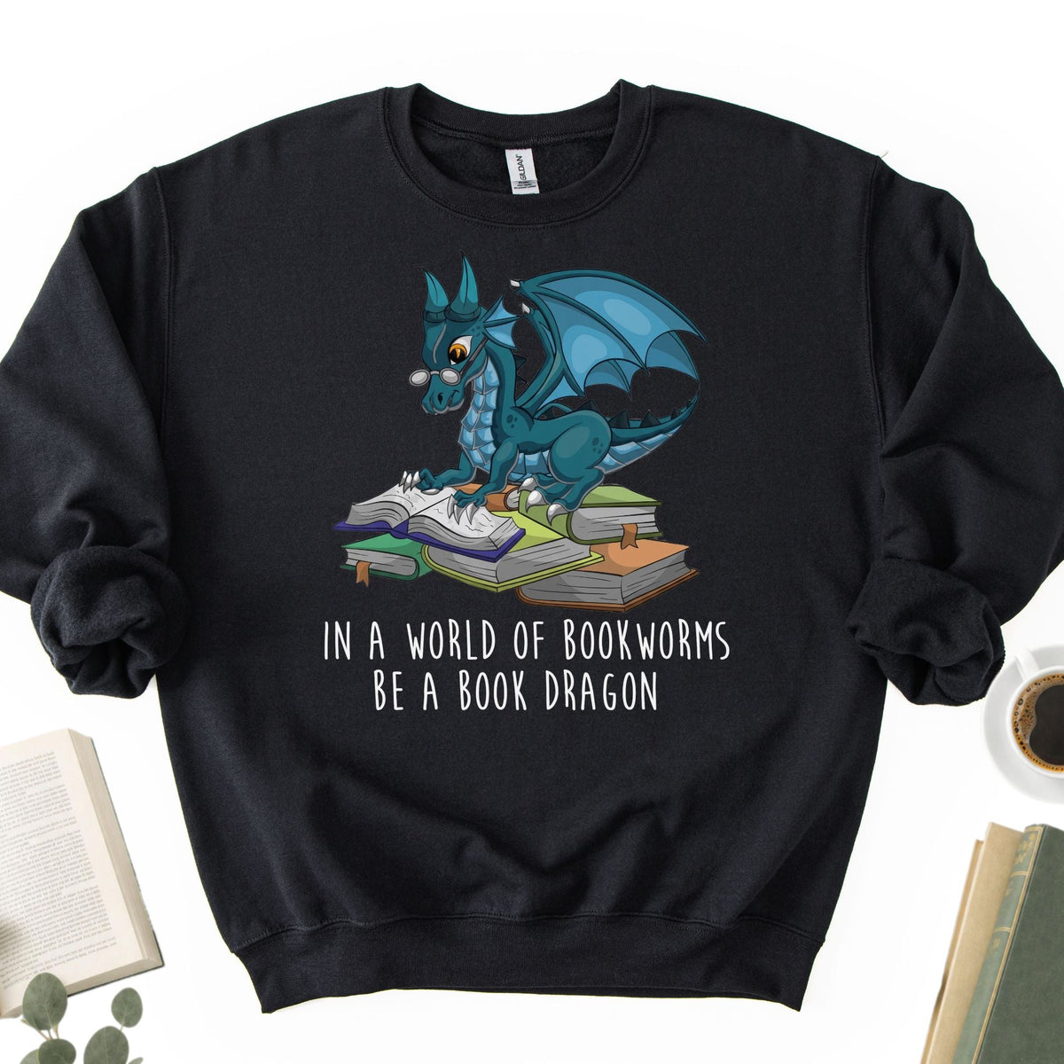In A World Full Of Bookworms Be A Book Dragon Unisex Sweatshirt - Book Social Club