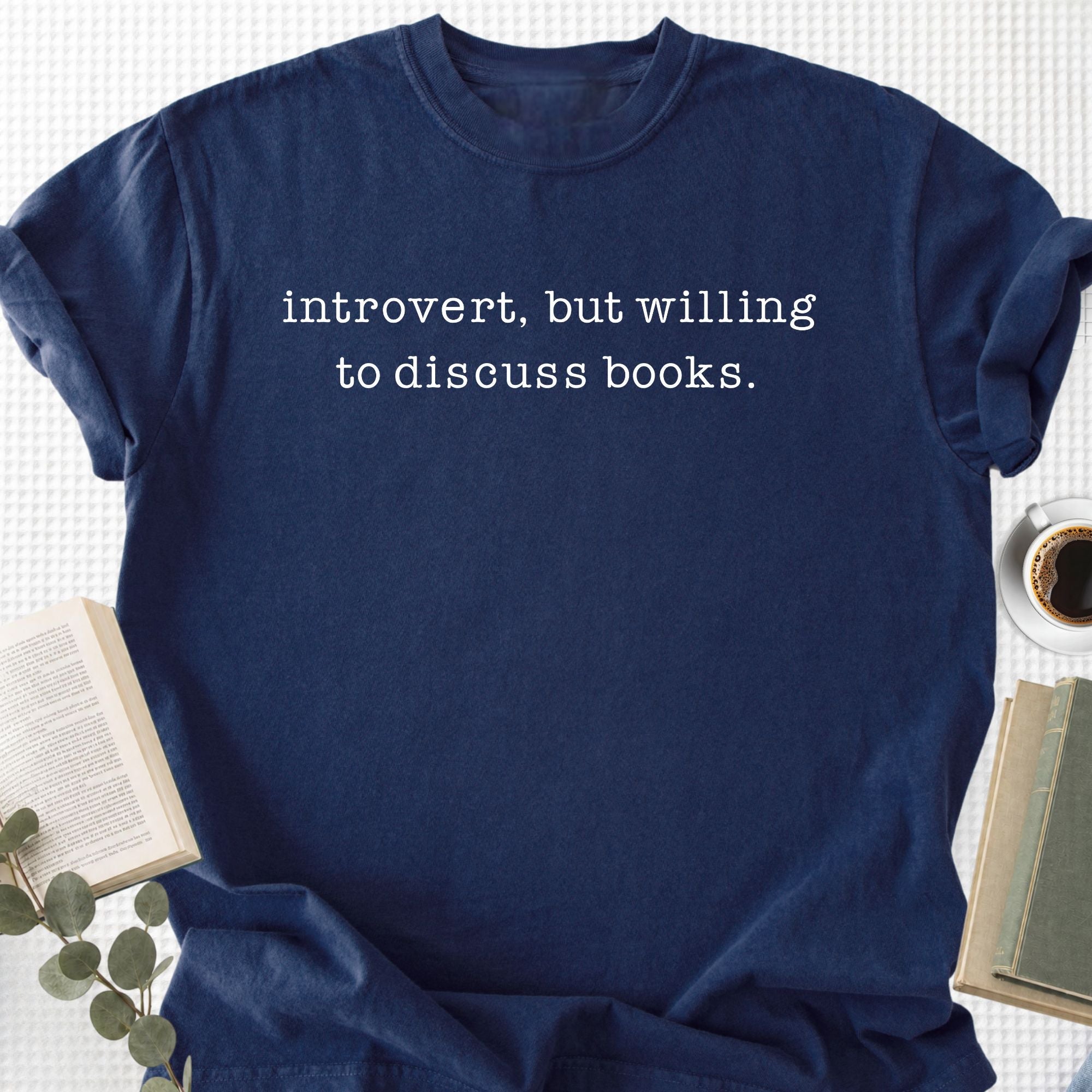 Introvert But Willing to Discuss Books Unisex T-Shirt - Book Social Club