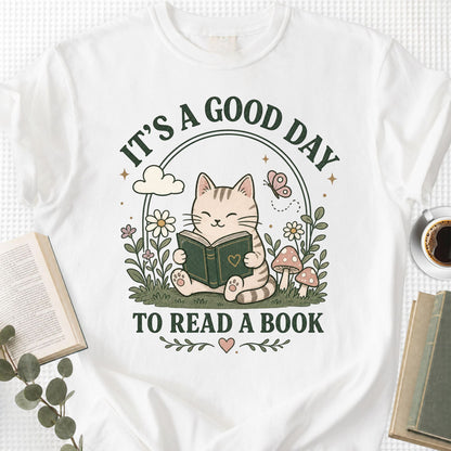 It's A Good Day To Read A Book Unisex T-Shirt - Book Social Club