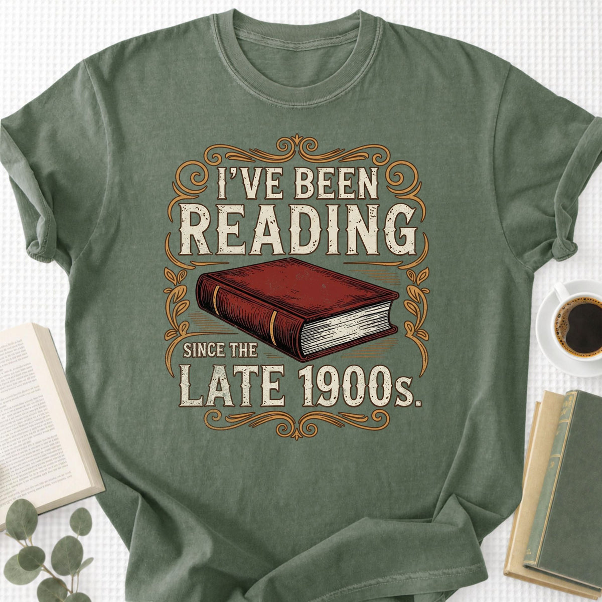 I've Been Reading Since Late 1900s Unisex T-Shirt - Book Social Club
