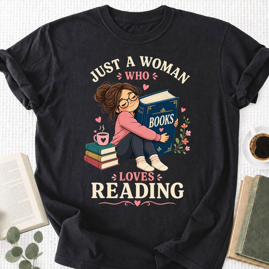 Just A Women Who Lovers Reading Unisex T-Shirt - Book Social Club