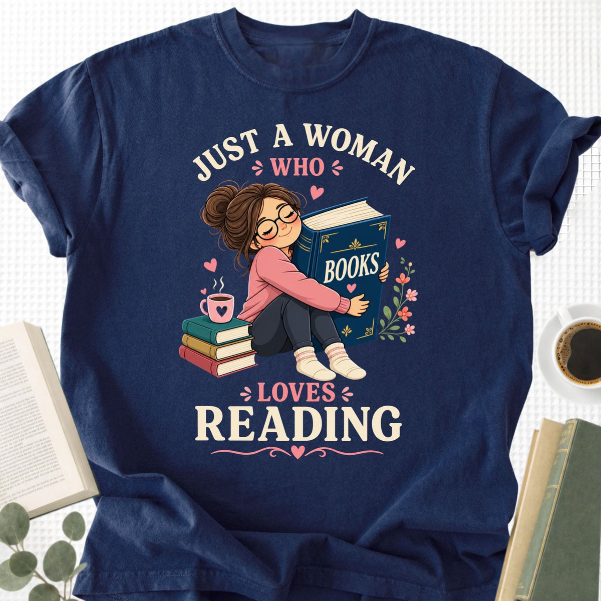 Just A Women Who Lovers Reading Unisex T-Shirt - Book Social Club