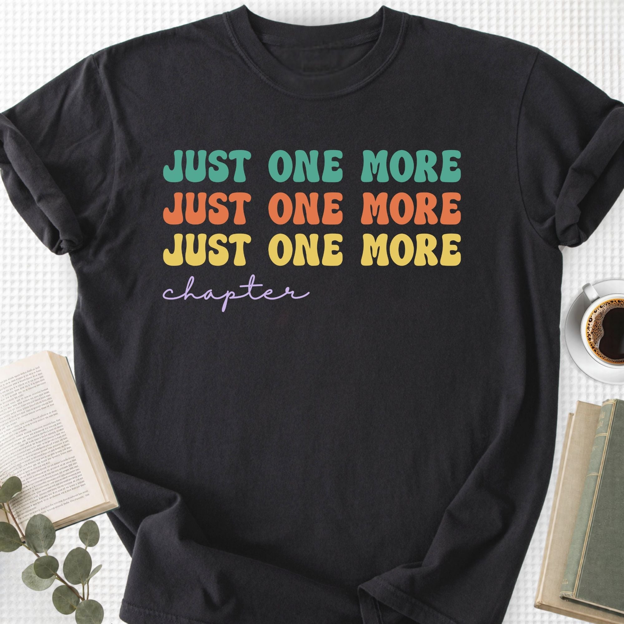 Just One More Chapter Groovy Unisex T-Shirt - Book Social Club