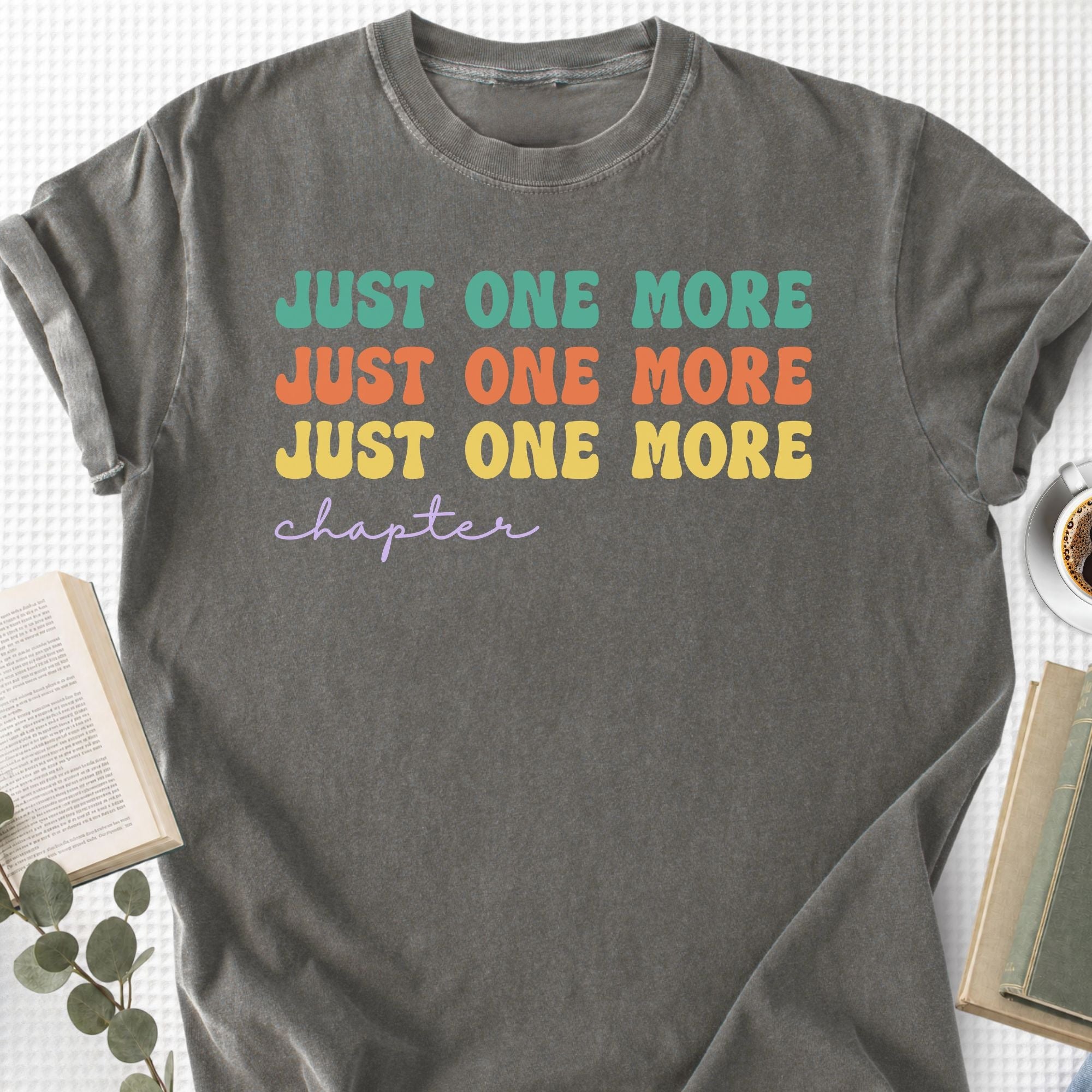 Just One More Chapter Groovy Unisex T-Shirt - Book Social Club