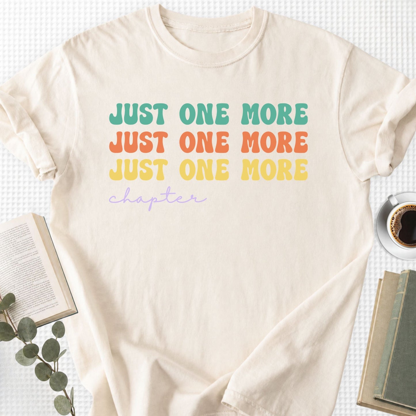 Just One More Chapter Groovy Unisex T-Shirt - Book Social Club