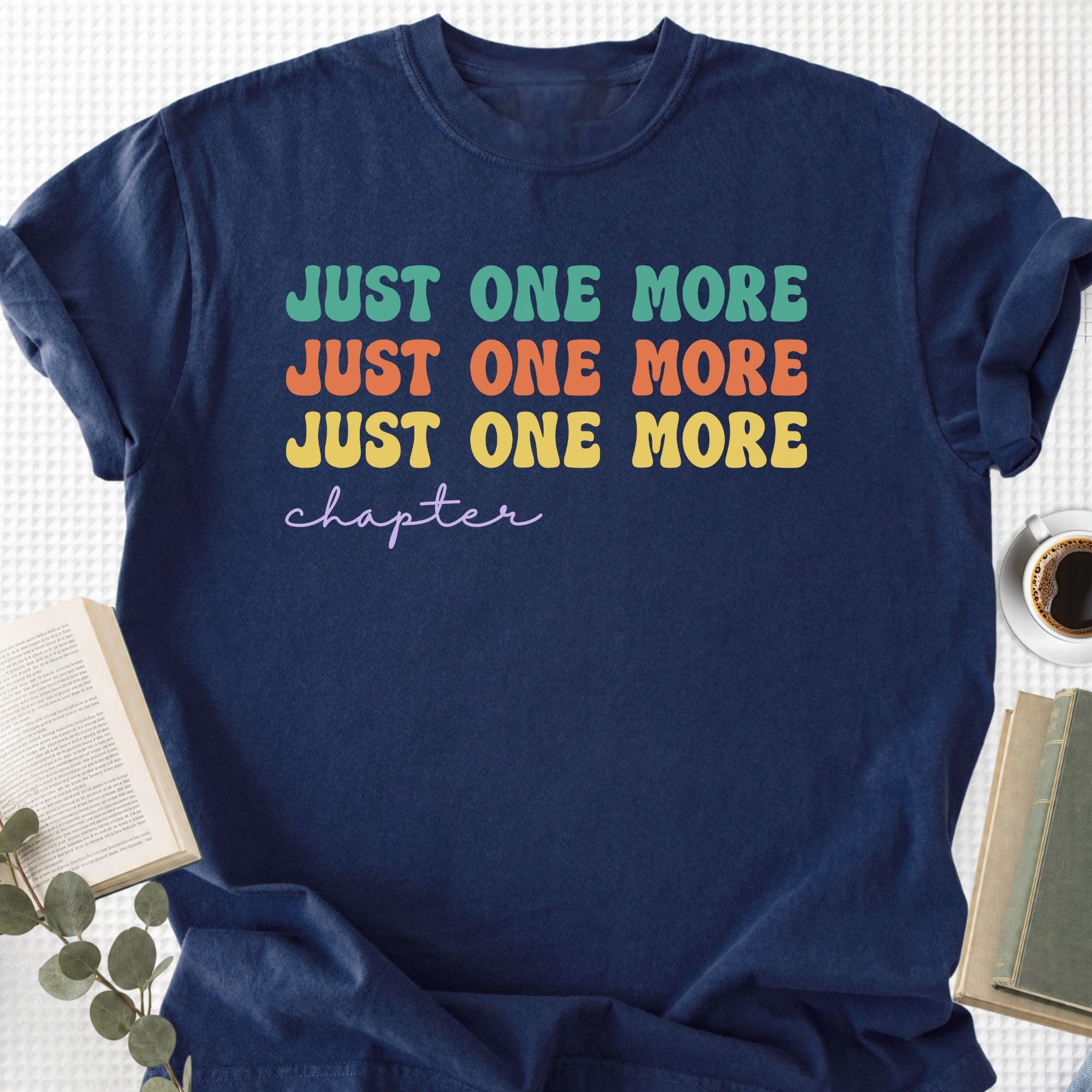 Just One More Chapter Groovy Unisex T-Shirt - Book Social Club