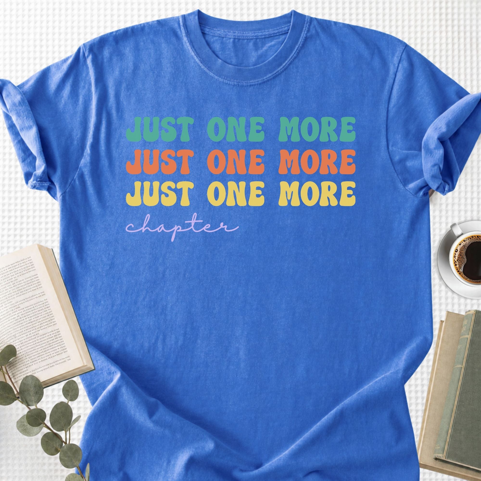 Just One More Chapter Groovy Unisex T-Shirt - Book Social Club