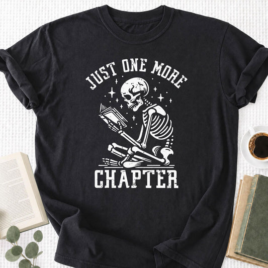 Just One More Chapter Skeleton Reading Unisex T-Shirt - Book Social Club