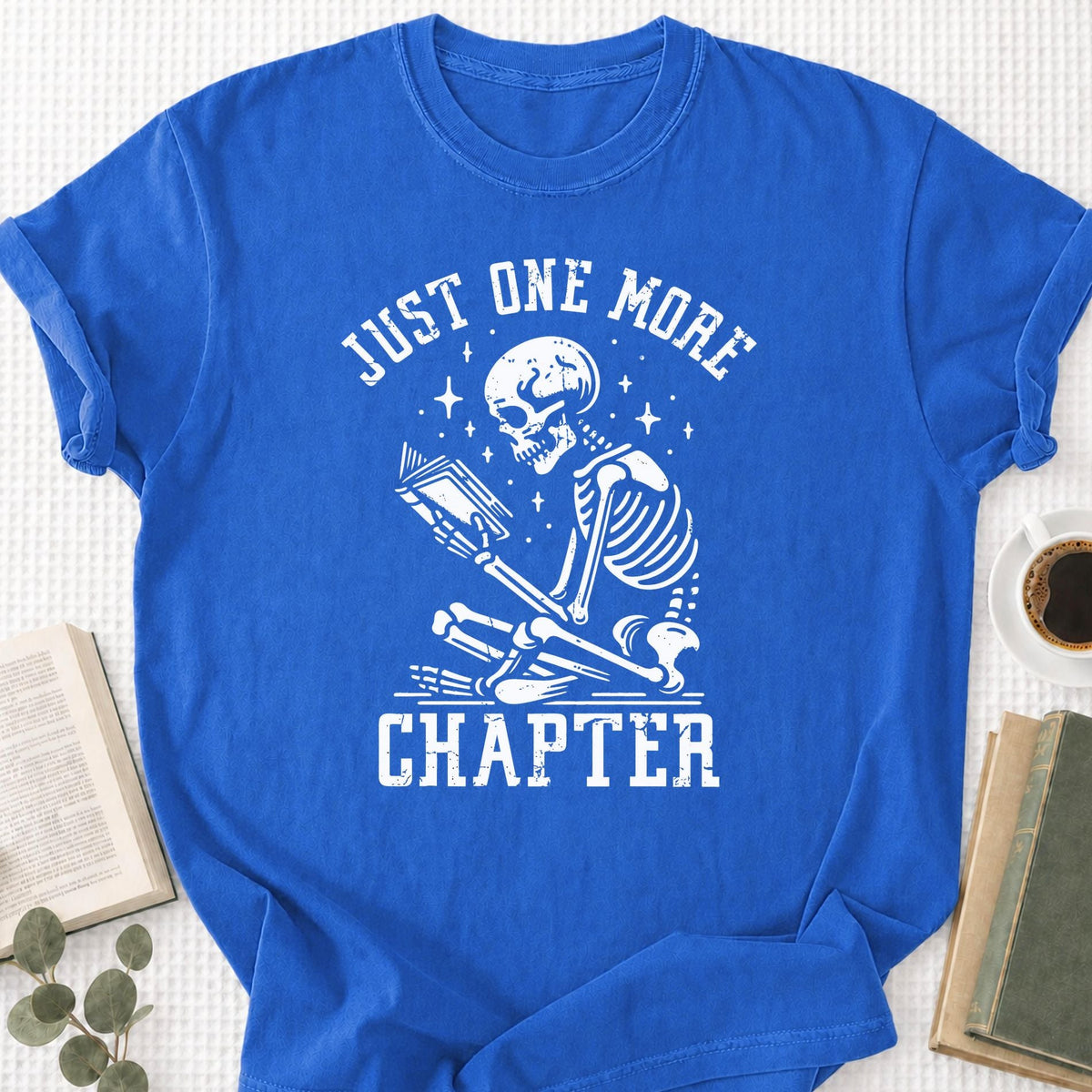 Just One More Chapter Skeleton Reading Unisex T-Shirt - Book Social Club