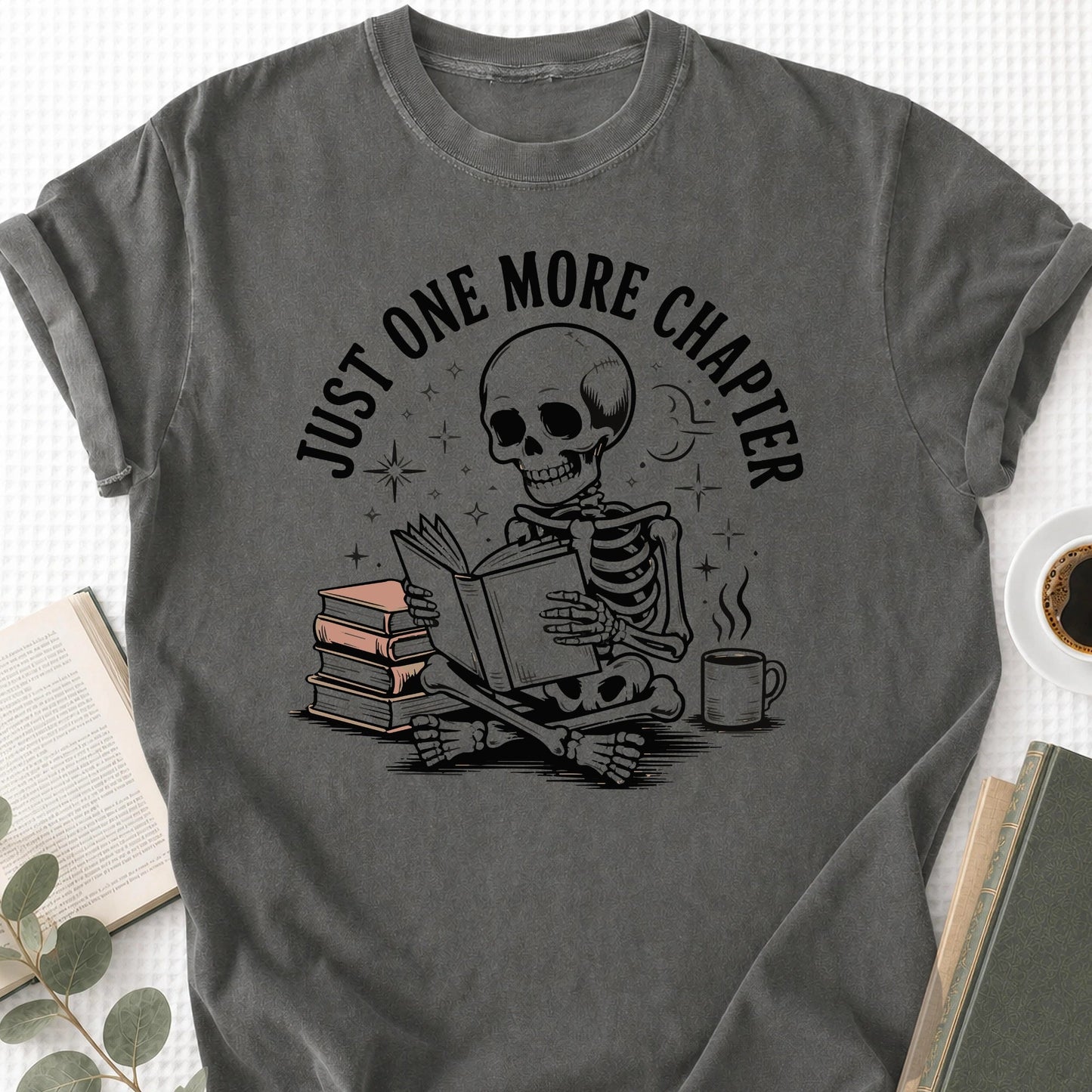 Just One More Chapter Skeleton Unisex T-Shirt - Book Social Club