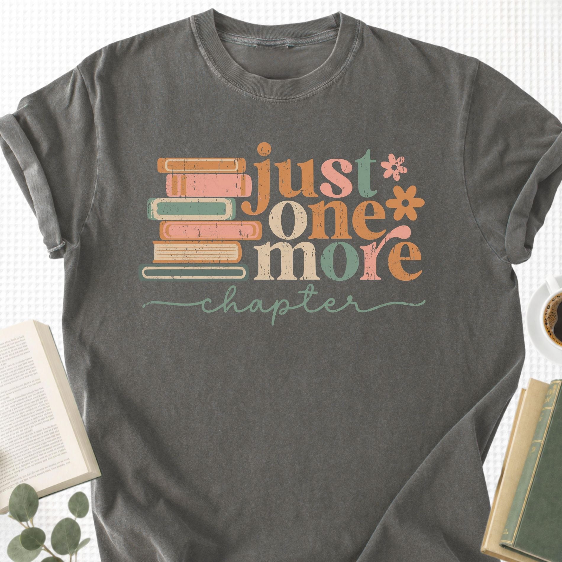 Just One More Chapter Unisex T-Shirt - Book Social Club
