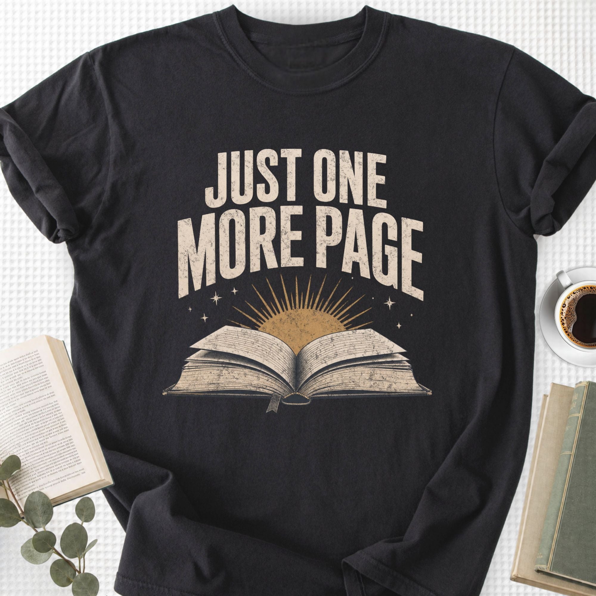 Just One More Page Unisex T-Shirt - Book Social Club