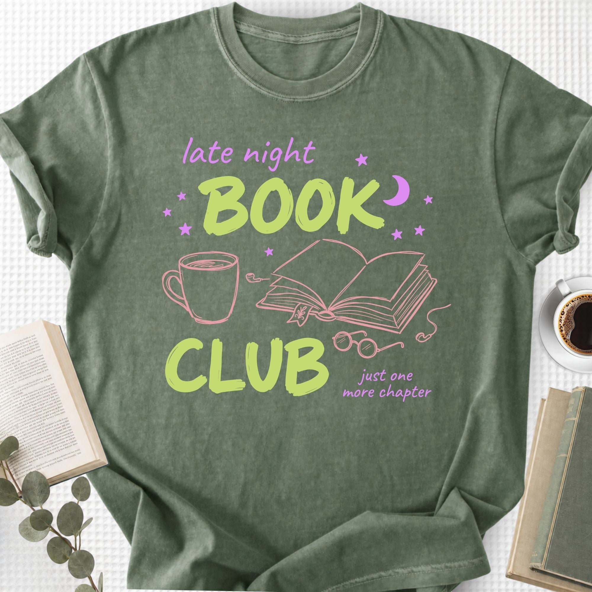 Late Night Book Club Just One More Chapter Unisex T-Shirt - Book Social Club