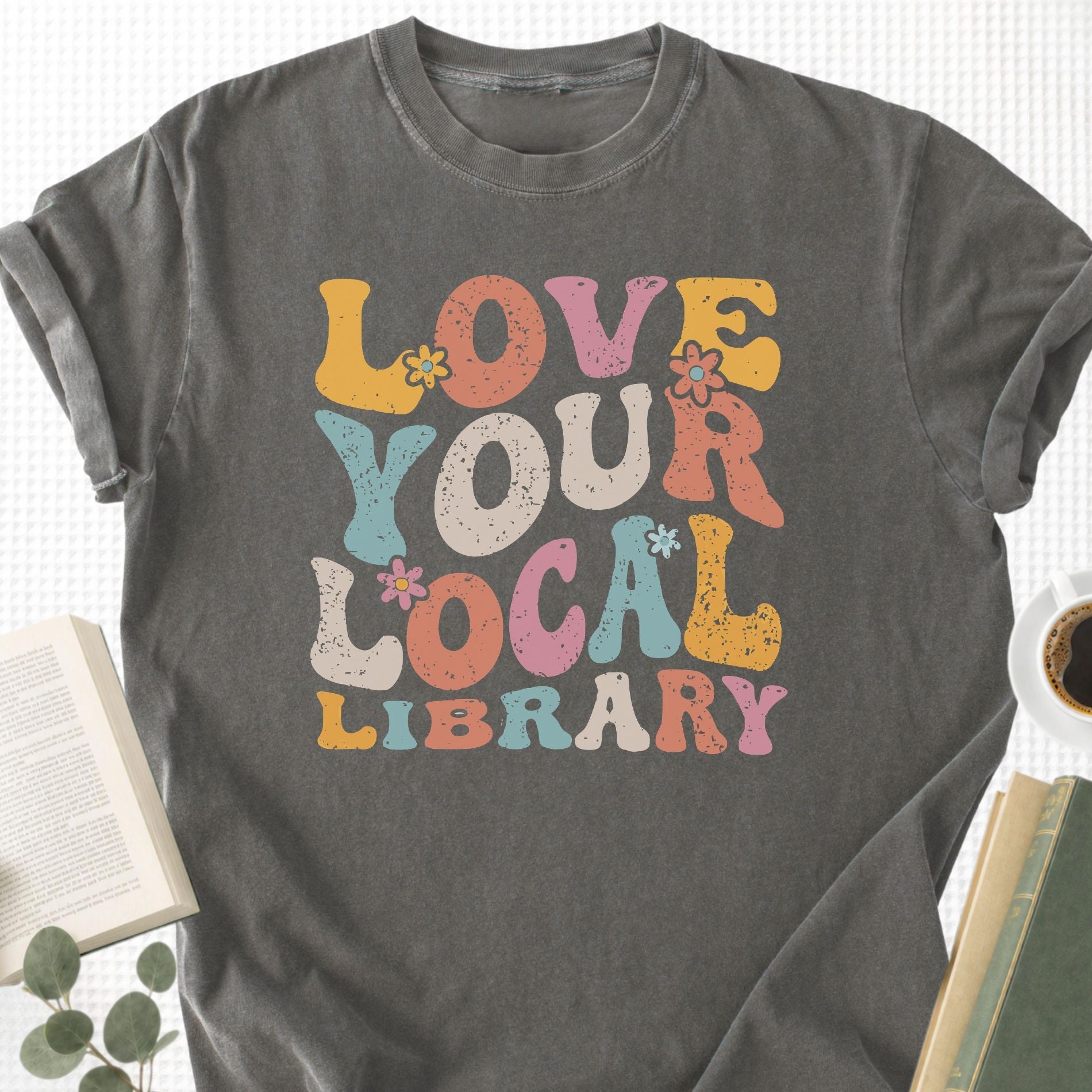 Love Your Local Library Unisex T-Shirt - Book Social Club