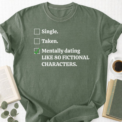 Mentally Dating Fictional Characters Unisex T-Shirt - Book Social Club