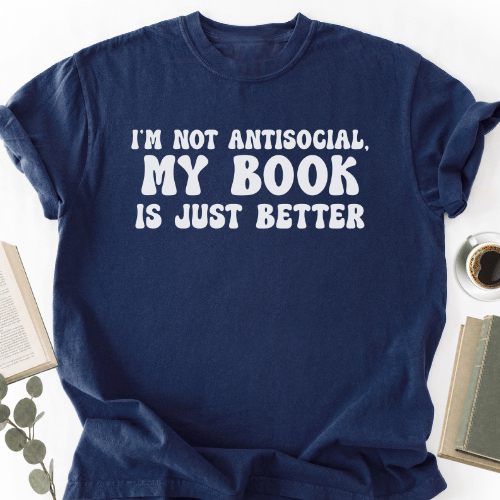 My Book Is Just Better Unisex T-Shirt, Funny Bookworm Gift - Book Social Club