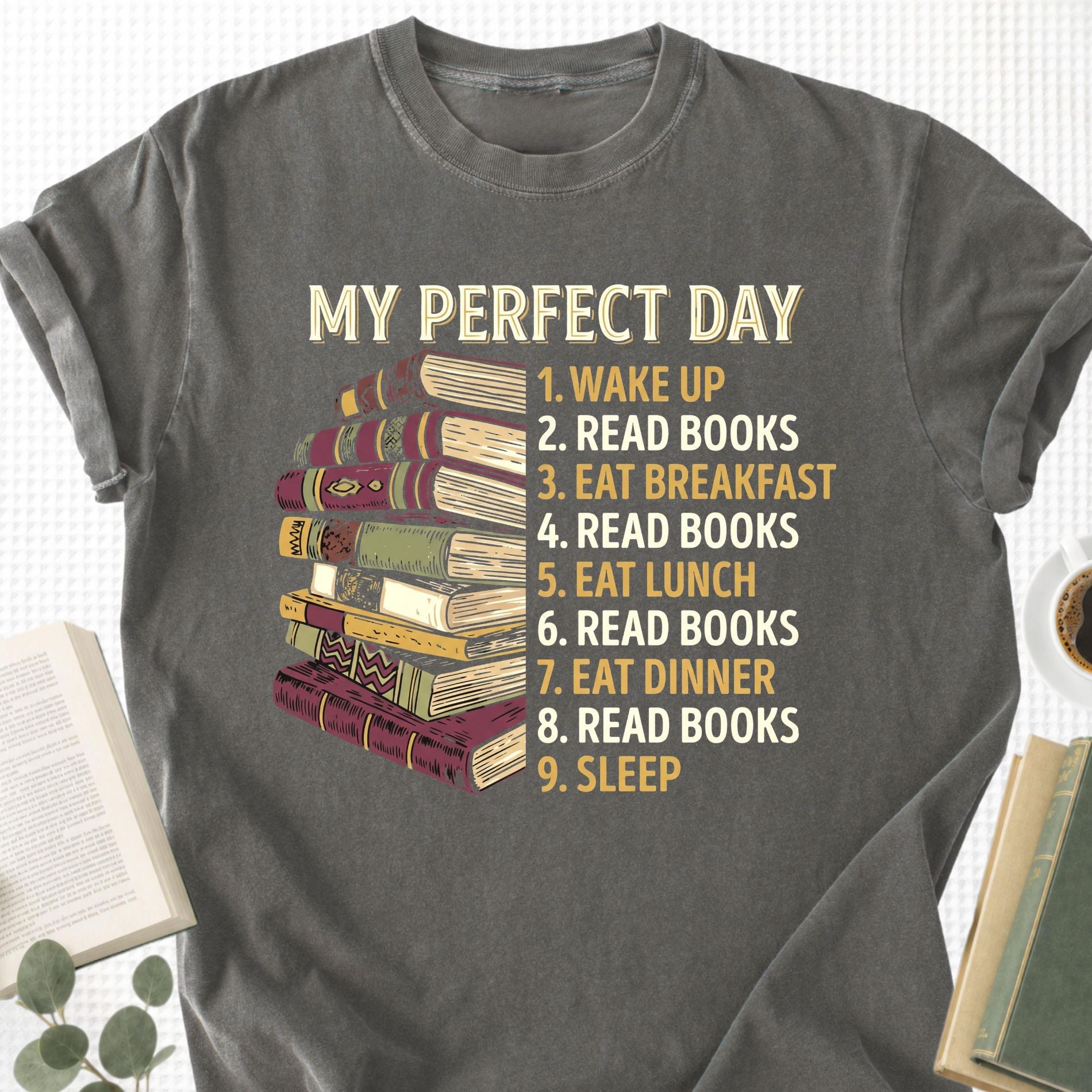 My Perfect Day Unisex T-Shirt - Book Social Club