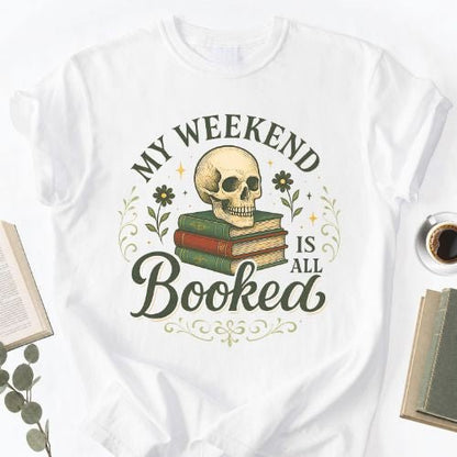 My Weekend Is All Booked Dark Academia Unisex T-Shirt - Book Social Club