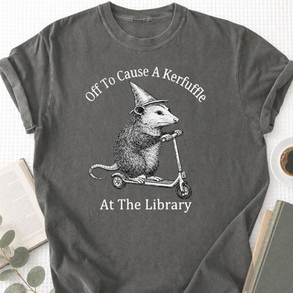 Off To Cause A Kerfuffle At The Library Unisex T-Shirt - Book Social Club