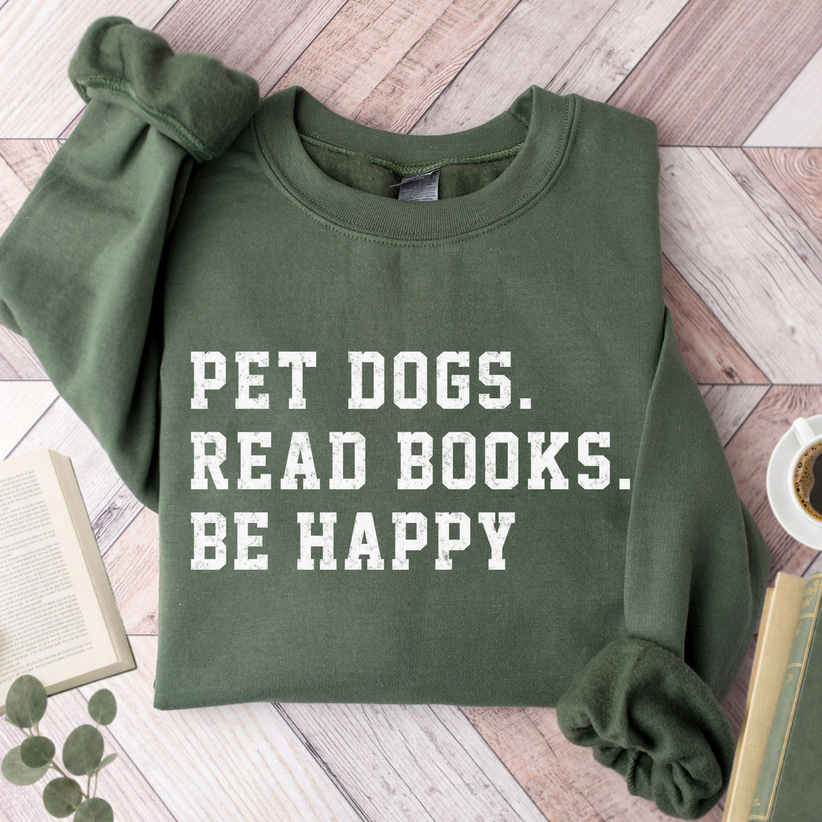 Pet Dogs Read Books Be Happy Unisex Sweatshirt - Book Social Club