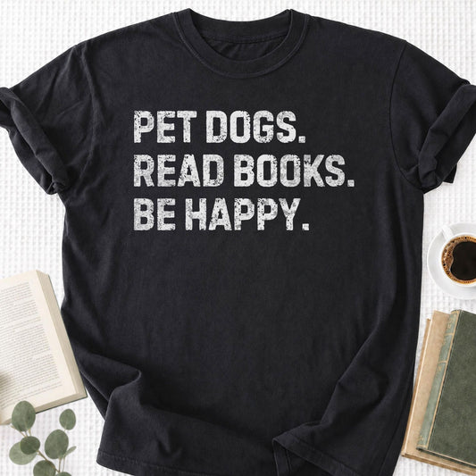 Pet Dogs Read Books Be Happy Unisex T-Shirt - Book Social Club