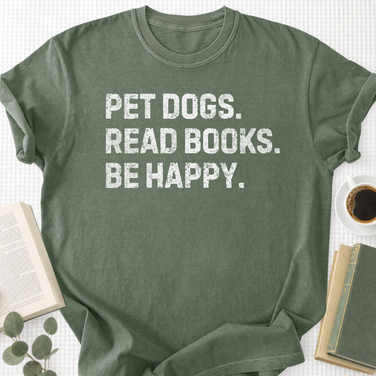 Pet Dogs Read Books Be Happy Unisex T-Shirt - Book Social Club