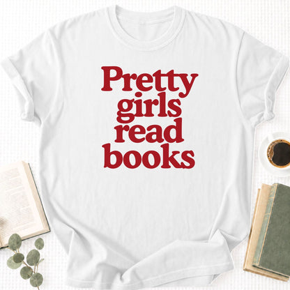 Pretty Girls Read Books Unisex T-Shirt - Book Social Club